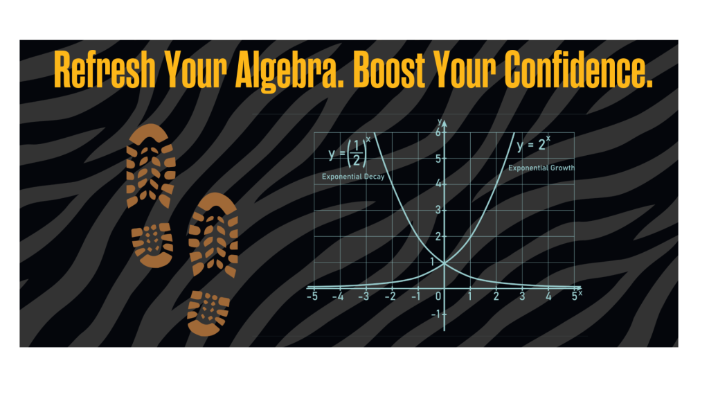 "Refresh Your Algebra. Boost Your Confidence" with boot print and algebraic graph